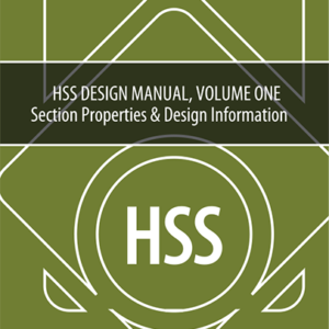 HSS Design Manual, Volume 1: Section Properties & Design Information
