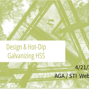 Webinars On Demand: Hot Dip Galvanizing HSS (April 2016)