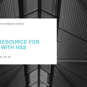 Webinars On Demand: STI: Your Resource for Designing with HSS (June 2021)