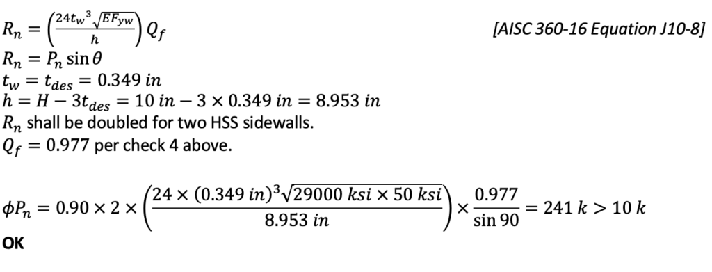 Deep Dive into HSS Shear and Moment Connection Examples 14 5. Local Buckling of HSS Chord Sidewalls (Limit State Table Cell L5, Truss) - AISC 360-16 Equation J10-8