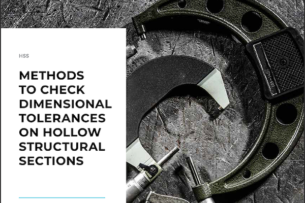 Service Centers 4 Methods to Check Dimensional Tolerances on Hollow Structural Sections
